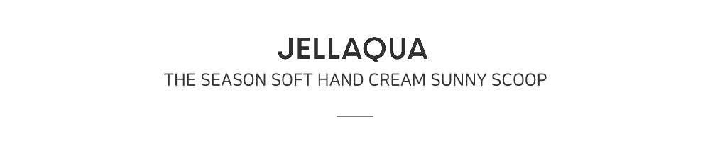 JELLAQUA The Season Soft Hand Cream