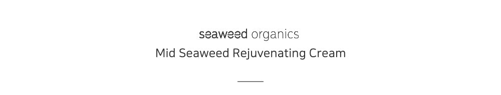 Mid Seaweed Rejuvenating Cream