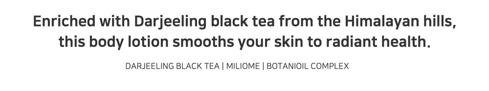 TCLEF BLACK TEA BODY LOTION