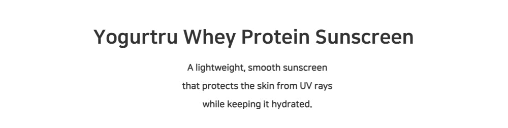 Yogurtru Whey Protein Sunscreen